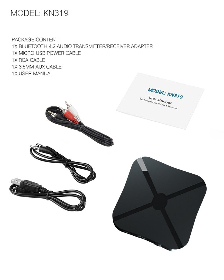 BGGQGG Bluetooth 5.0 4.2 Receiver and Transmitter Audio Music Stereo Wireless Adapter RCA 3.5MM AUX Jack For Speaker TV Car PC - TIKIJTRONICS 0 SPECIFICATIONSWireless Type: bluetoothSupport Memory Card: NoSupport Apt-x: NoSupport AAC: NoSound Track: DoublePackage: YesOrigin: Mainland ChinaModel Number: KN319 AND KN321Interface: 3.5mmContent: AUDIOCertification: CEBrand Name: BGGQGG TIKIJTRONICS  (Store description)