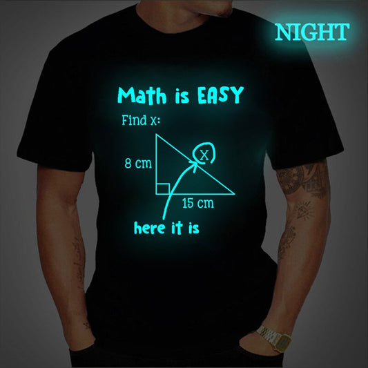 Men T Shirt Math Is Easy Here It Is Funny Math Teacher Student Letters Male T Shirt Summer Luminous Tees Streetwear T-shirt - TIKIJTRONICS # 0